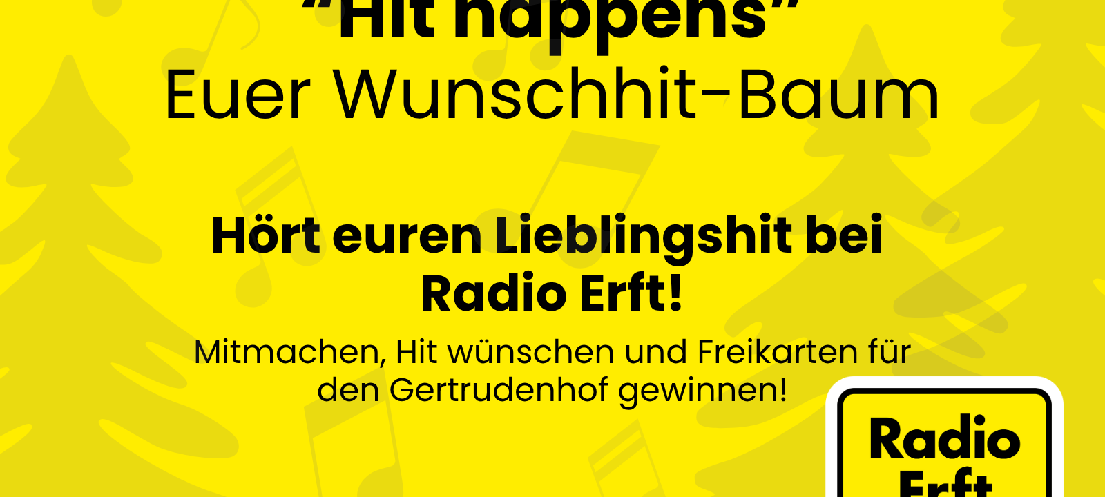 "Hit happens" - Euer Wunschhit-Baum